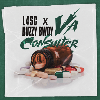 Va consulter (ft. Buzzy Bwoy)