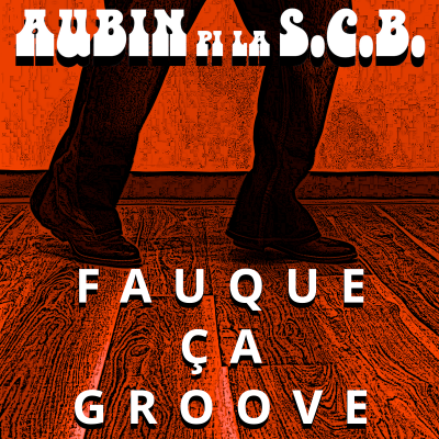 Fauque ça groove