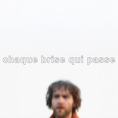 Chaque brise qui passe (r.e.)